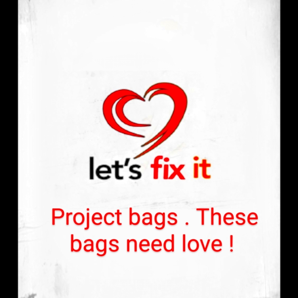Project bags they need some TLC